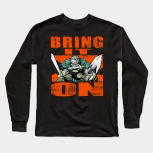 Bold Blood Bring It On Long Sleeve T-Shirt